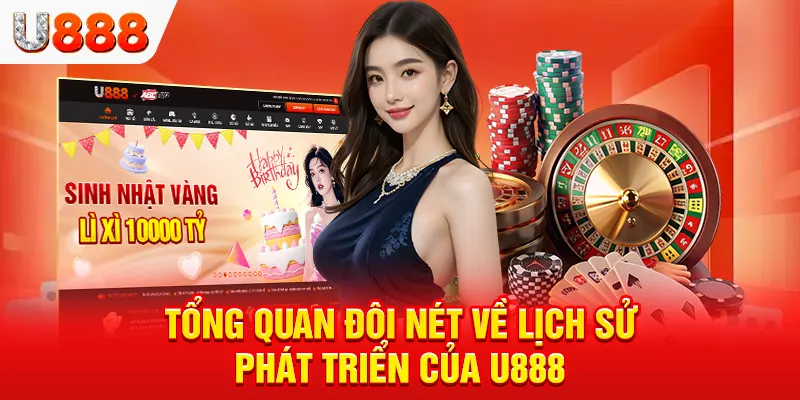 Tổng quan về nền tảng giải trí online U888 Tổng quan về nền tảng giải trí online U888